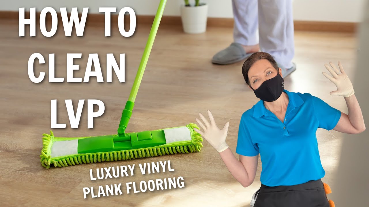 How Do You Clean Luxury Vinyl Plank Flooring
