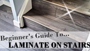 How to Install Laminate Flooring on Stairs