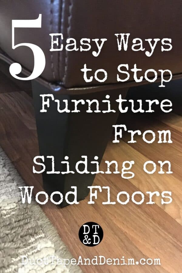 How to Keep Furniture from Sliding on Wood Floors
