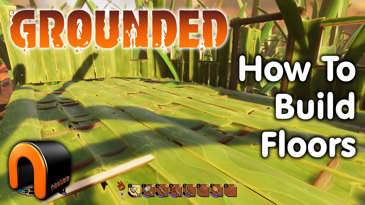 How to Make Floors in Grounded