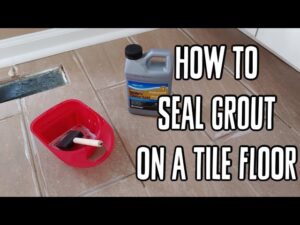 How to Seal Grout on Tile Floor